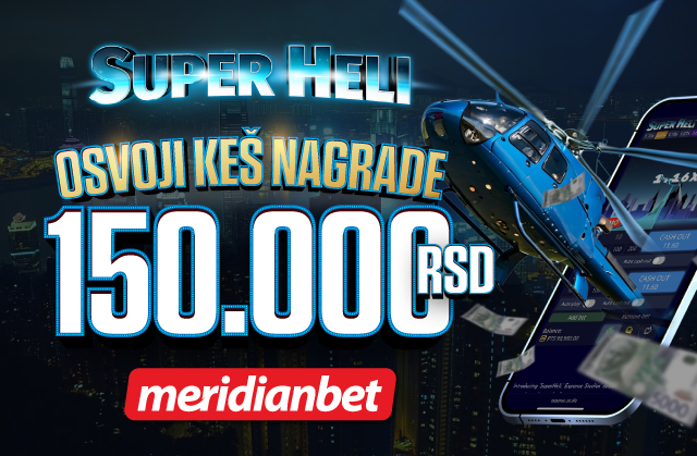 Osvoji keš nagrade uz najzabavniju igru u regionu! 1 SUPER HELI